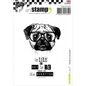 Carabelle cling stamp to be or not to be --- der Mops mit Brille
